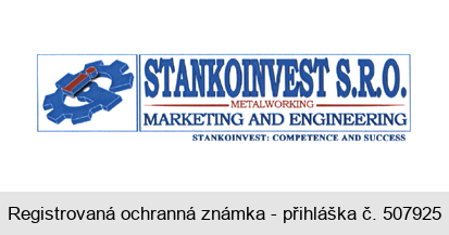 i STANKOINVEST S.R.O. METALWORKING MARKETING AND ENGINEERING STANKOINVEST: COMPETENCE AND SUCCESS