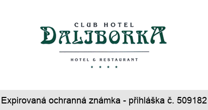 CLUB HOTEL DALIBORKA HOTEL & RESTAURANT