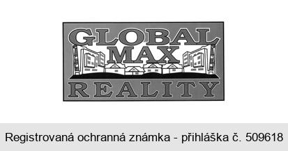 GLOBAL MAX REALITY