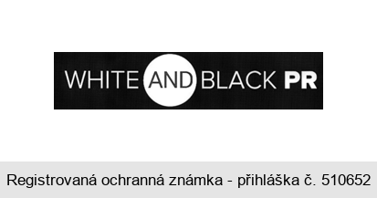 WHITE AND BLACK PR