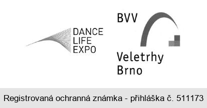 DANCE LIFE EXPO BVV Veletrhy Brno