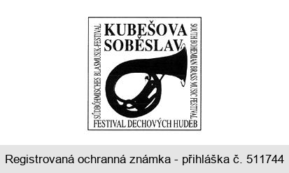 KUBEŠOVA SOBĚSLAV FESTIVAL DECHOVÝCH HUDEB SÚDBÓHMISCHES BLASMUSIK-FESTIVAL SOUTH BOHEMIAN BRASS MUSIC FESTIVAL