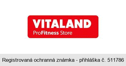 VITALAND ProFitness Store