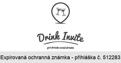 Drink Invite get drinks send drinks