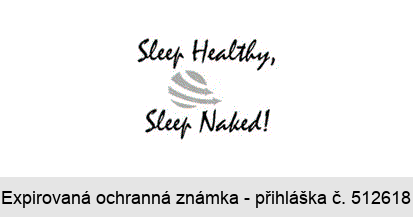 Sleep Healthy, Sleep Naked!
