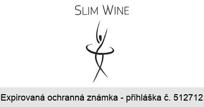 SLIM WINE