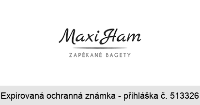 Maxi Ham ZAPÉKANÉ BAGETY