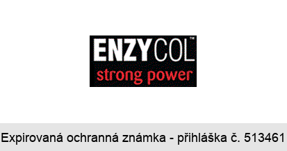 ENZY COL strong power