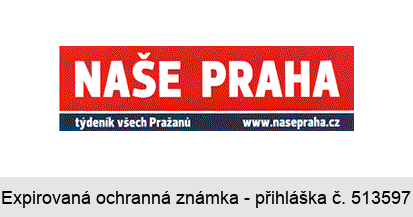 NAŠE PRAHA týdeník všech Pražanů www.nasepraha.cz