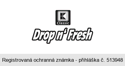 K Classic  Drop n´ Fresh