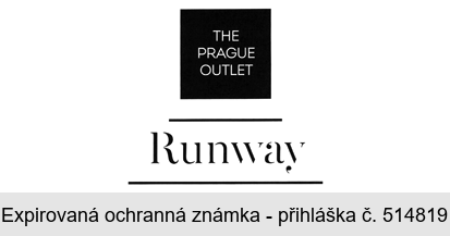 THE PRAGUE OUTLET Runway