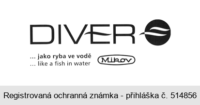 DIVER ... jako ryba ve vodě ... like a fish in water Mikov