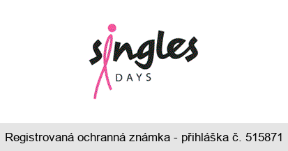 singles DAYS