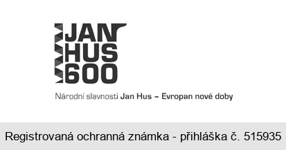 JAN HUS 600 Národní slavnosti Jan Hus - Evropan nové doby