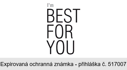 I´m BEST FOR YOU