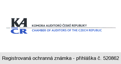 KA KOMORA AUDITORŮ ČESKÉ REPUBLIKY ČR CHAMBER OF AUDITORS OF THE CZECH REPUBLIC