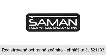 ŠAMAN ROCK 'N' ROLL ENERGY DRINK