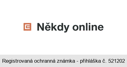 E Někdy online