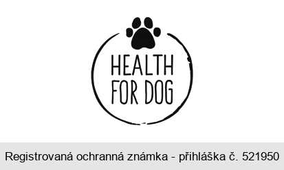 HEALTH FOR DOG