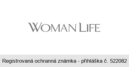 WOMAN LIFE