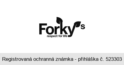 Forky´s respect for life
