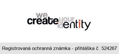 we create your identity