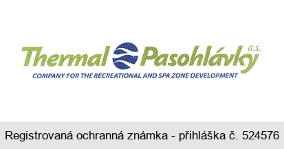 Thermal Pasohlávky a.s. COMPANY FOR THE RECREATIONAL AND SPA ZONE DEVELOPMENT