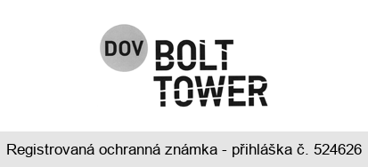 DOV BOLT TOWER