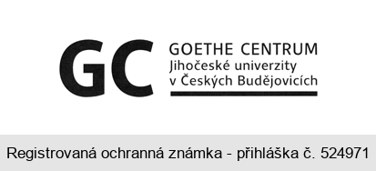 GC GOETHE CENTRUM Jihočeské univerzity v Českých Budějovicích