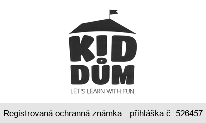 KID DŮM LET´S LEARN WITH FUN