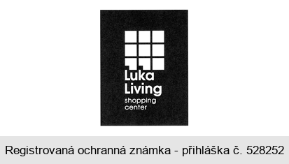 Luka Living shopping center