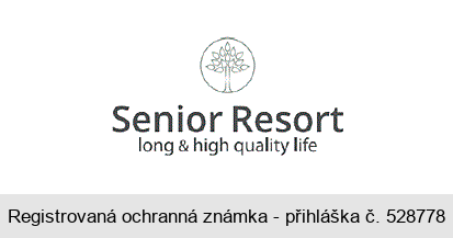 Senior Resort long & high quality life