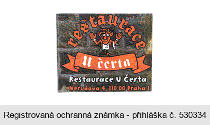 restaurace U čerta Nerudova 4, 110 00  Praha 1 restaurace U Čerta