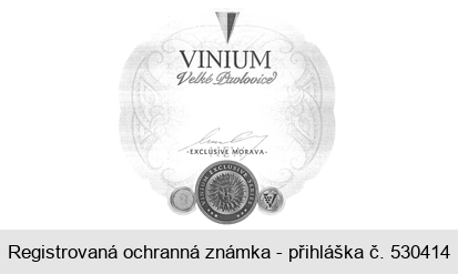 VINIUM Velké Pavlovice EXCLUSIVE MORAVA VINIUM EXCLUSIVE SERIES IN VINIUM VERITAS