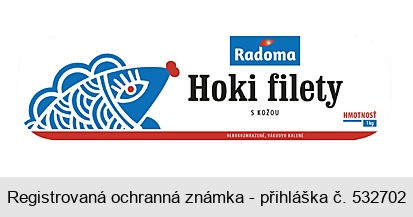 Radoma Hoki filety