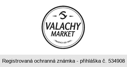 VALACHY MARKET TRADICE OD 1995