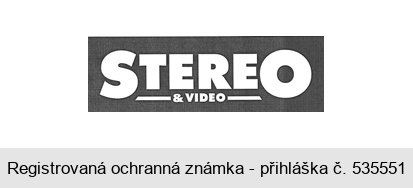 STEREO & VIDEO