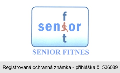 senior fit SENIOR FITNES