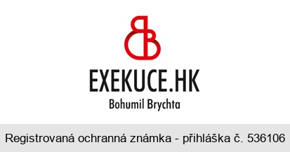 EXEKUCE.HK Bohumil Brychta BB