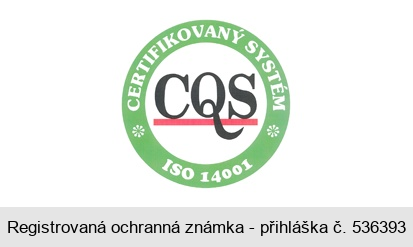 CQS CERTIFIKOVANÝ SYSTÉM ISO 14001