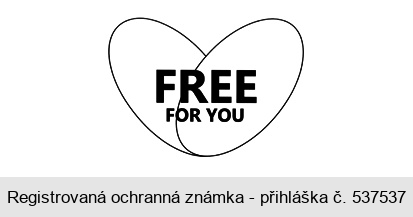 FREE FOR YOU