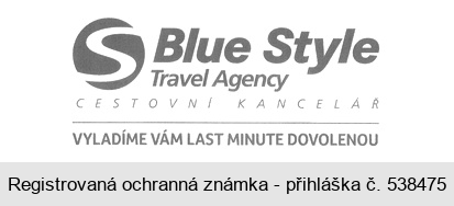 Blue Style Travel Agency CESTOVNÍ KANCELÁŘ VYLADÍME VÁM LAST MINUTE DOVOLENOU