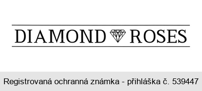 DIAMOND ROSES