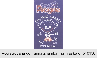 I´m Just Great! Prague PRAHA