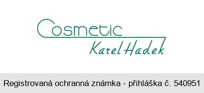 Cosmetic Karel Hadek