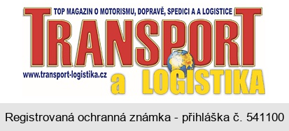 TOP MAGAZIN O MOTORISMU, DOPRAVĚ, SPEDICI A A LOGISTICE TRANSPORT a LOGISTIKA www.transport-logistika.cz