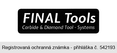 FINAL Tools Carbide & Diamond Tool - Systems