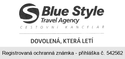 Blue Style Travel Agency CESTOVNÍ KANCELÁŘ DOVOLENÁ, KTERÁ LETÍ