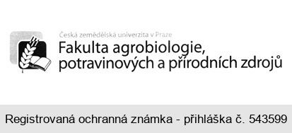 Fakulta agrobiologie, potravinových a přírodních zdrojů Česká zemědělská univerzita v Praze