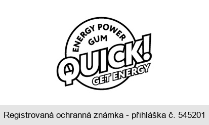 QUICK! ENERGY POWER GUM GET ENERGY
